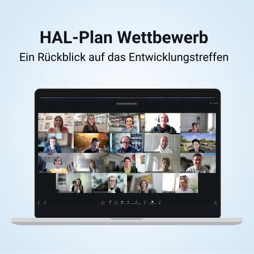 Rückblick Entwicklungstreffen HAL-Plan Wettbewerb