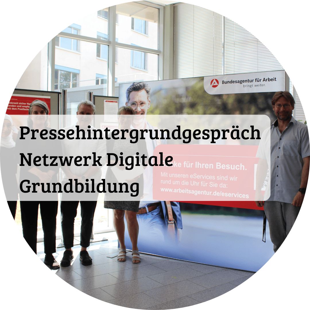 Pressehintergrundgespräch Netzwerk Digitale Grundbildung; Fotoquelle: Bundesagentur für Arbeit Halle (Saale)